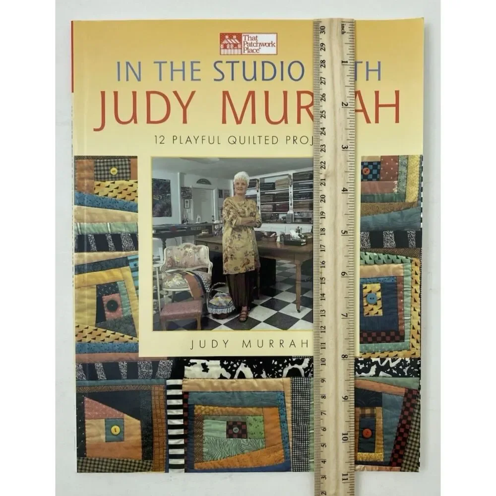 In the Studio with Judy Murrah : 12 Playful Quilted by Judy Murrah...Paperback